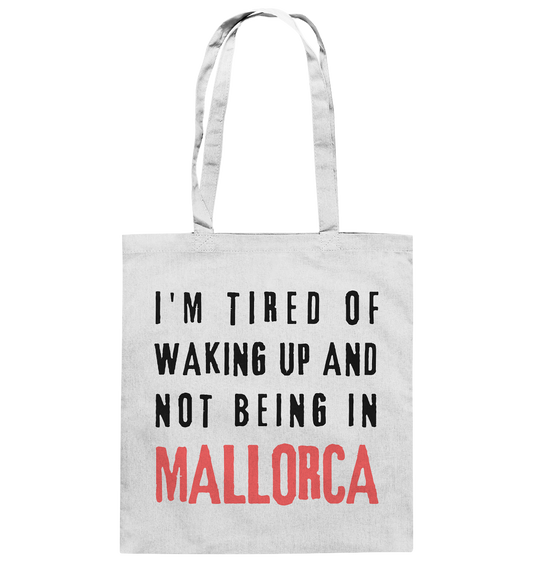 Wake up Mallorca • Baumwolltasche