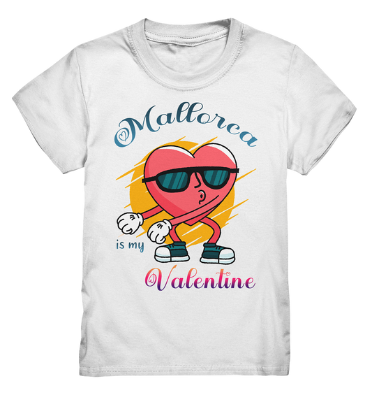 Mallorca is my Valentine • Kids Premium Shirt