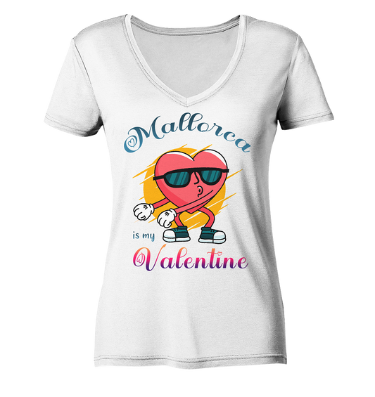 Mallorca is my Valentine • Organic V-Neck Shirt • Chicas