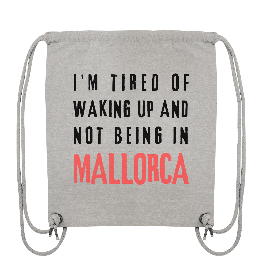 Wake up Mallorca • Organic Gym-Bag