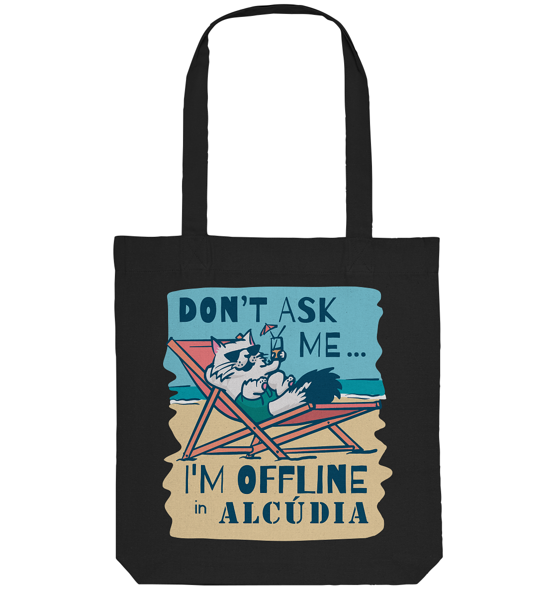 Don't ask me... I'm offline •  Organic Tote-Bag