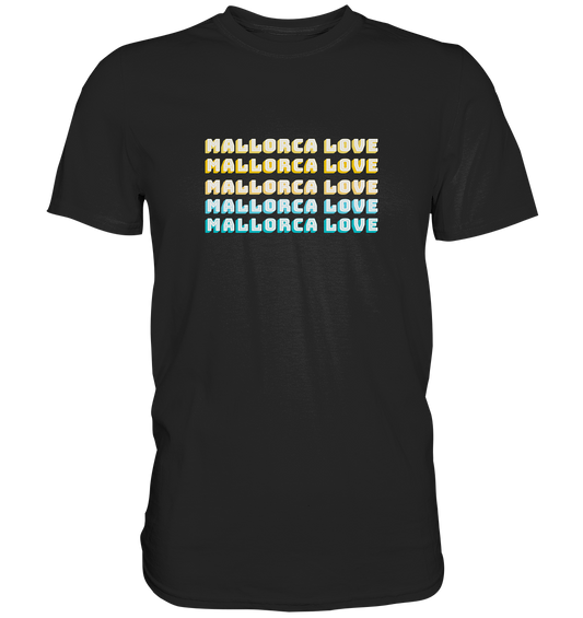 Mallorca Liebe • Premium Shirt • Chico